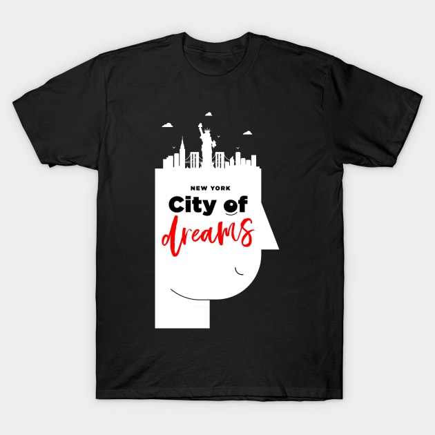 New York City of Dreams T-Shirt by kursatunsal